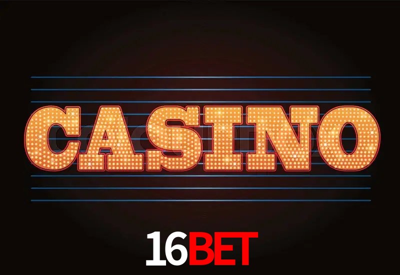 Casino Ao Vivo 16bet
